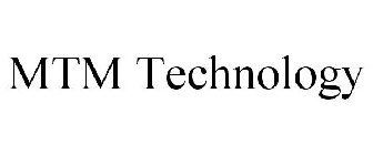 MTM TECHNOLOGY