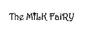 THE MILK FAIRY