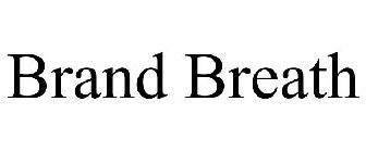 BRAND BREATH