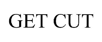 GET CUT