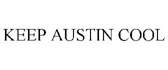 KEEP AUSTIN COOL