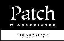 PATCH & ASSOCIATES