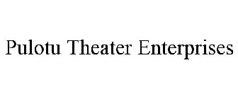 PULOTU THEATER ENTERPRISES