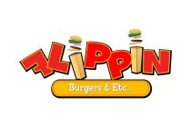 FLIPPIN BURGERS & ETC...