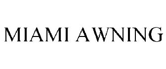 MIAMI AWNING