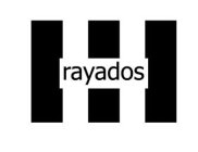 RAYADOS