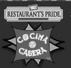 FROSTY ACRES RESTAURANT'S PRIDE COCINA CASERA