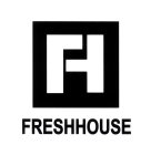 FH FRESHHOUSE