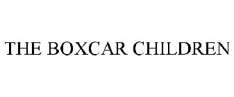 THE BOXCAR CHILDREN