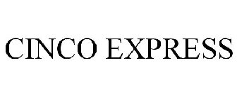 CINCO EXPRESS