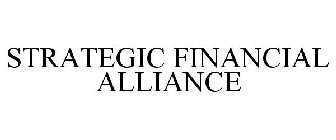 STRATEGIC FINANCIAL ALLIANCE