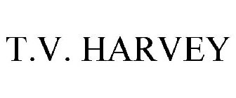 T.V. HARVEY