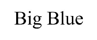 BIG BLUE