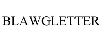 BLAWGLETTER