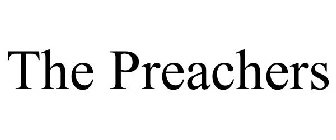 THE PREACHERS