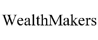 WEALTHMAKERS