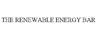 THE RENEWABLE ENERGY BAR