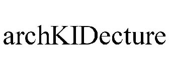 ARCHKIDECTURE