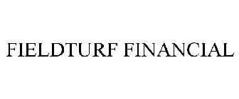 FIELDTURF FINANCIAL