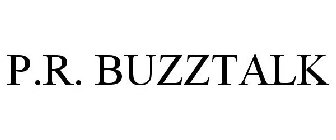 P.R. BUZZTALK