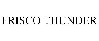 FRISCO THUNDER
