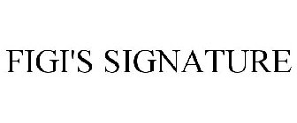 FIGI'S SIGNATURE