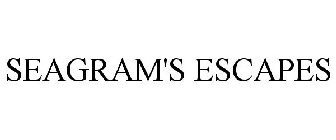 SEAGRAM'S ESCAPES