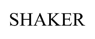 SHAKER