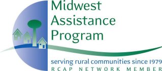 MIDWEST ASSISTANCE PROGRAM SERVING RURAL COMMUNITIES SINCE 1979 RCAP NETWORK MEMBER