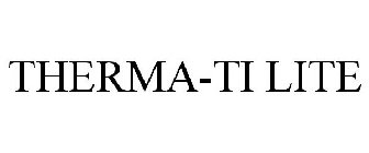 THERMA-TI LITE