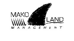 MAKO LAND MANAGEMENT