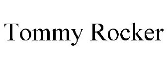 TOMMY ROCKER