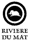 RIVIERE DU MAT