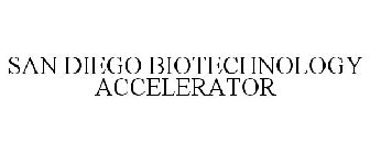 SAN DIEGO BIOTECHNOLOGY ACCELERATOR