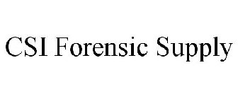 CSI FORENSIC SUPPLY