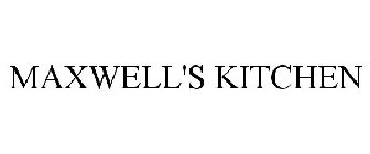 MAXWELL'S KITCHEN