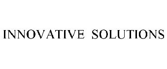 INNOVATIVE SOLUTIONS