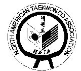 NORTH AMERICAN TAEKWON DO ASSOCIATION NATA