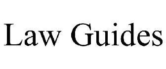 LAW GUIDES