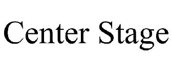 CENTER STAGE