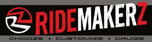 RZ RIDEMAKERZ CHOOZE · CUSTOMIZE · CRUIZE