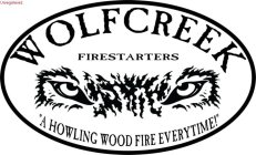 WOLFCREEK FIRESTARTERS 