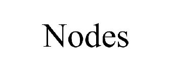 NODES