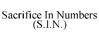 SACRIFICE IN NUMBERS (S.I.N.)