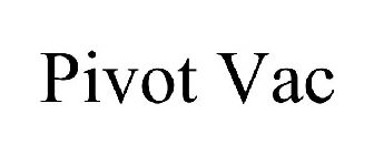 PIVOT VAC