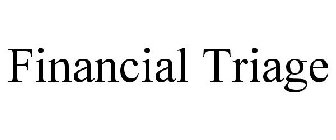 FINANCIAL TRIAGE