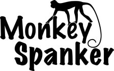 MONKEY SPANKER