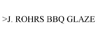 J. ROHRS BBQ GLAZE