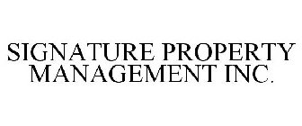 SIGNATURE PROPERTY MANAGEMENT INC.