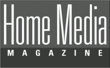 HOME MEDIA MAGAZINE